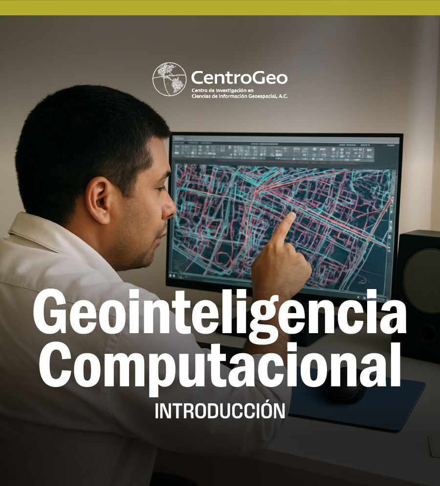 Introducción a la Geointeligencia Computacional IALG251110X