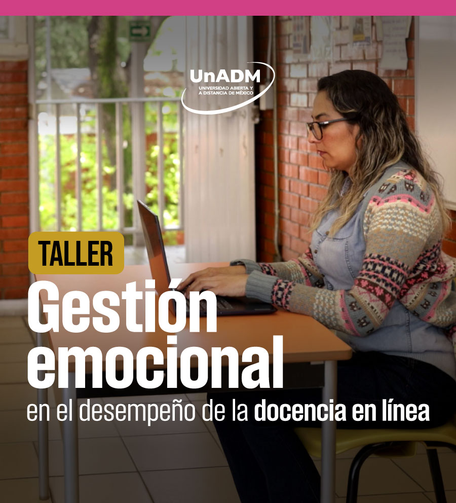 Taller: Gestión emocional en el desempeño de la docencia en línea TGEE25114X